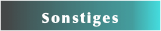 Sonstiges